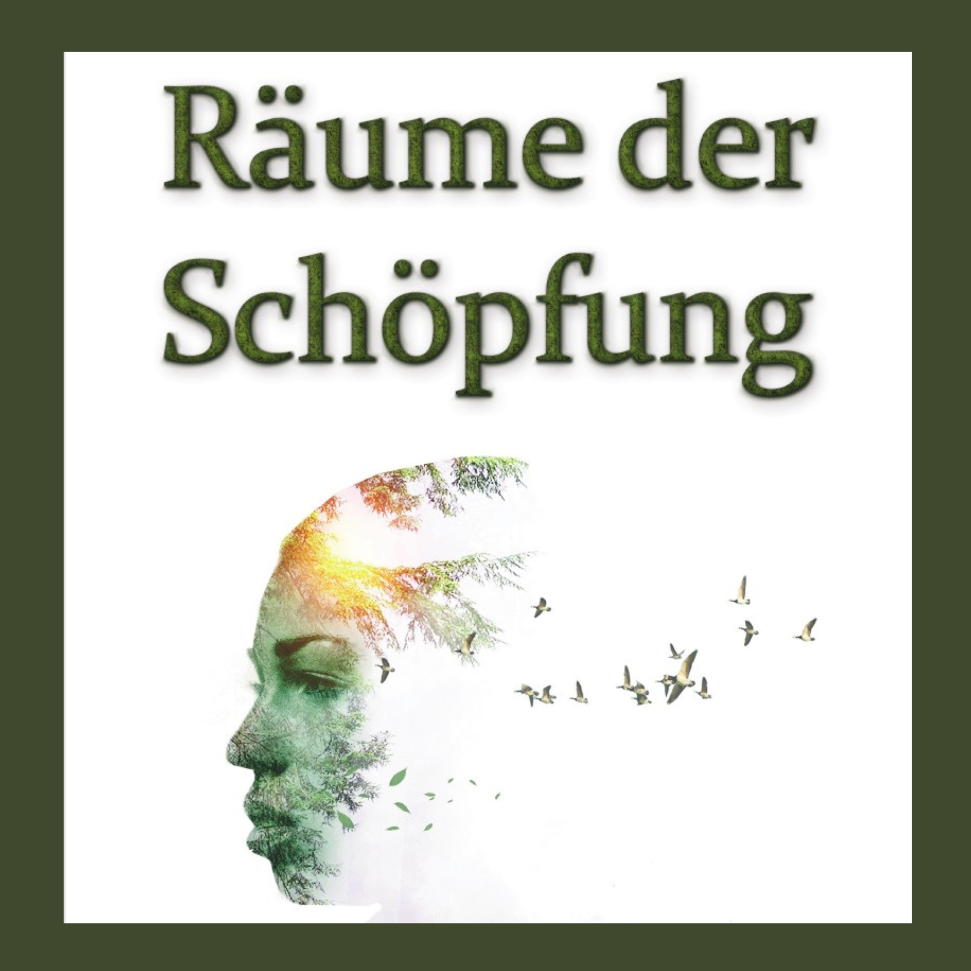 Räume der Schöpfung